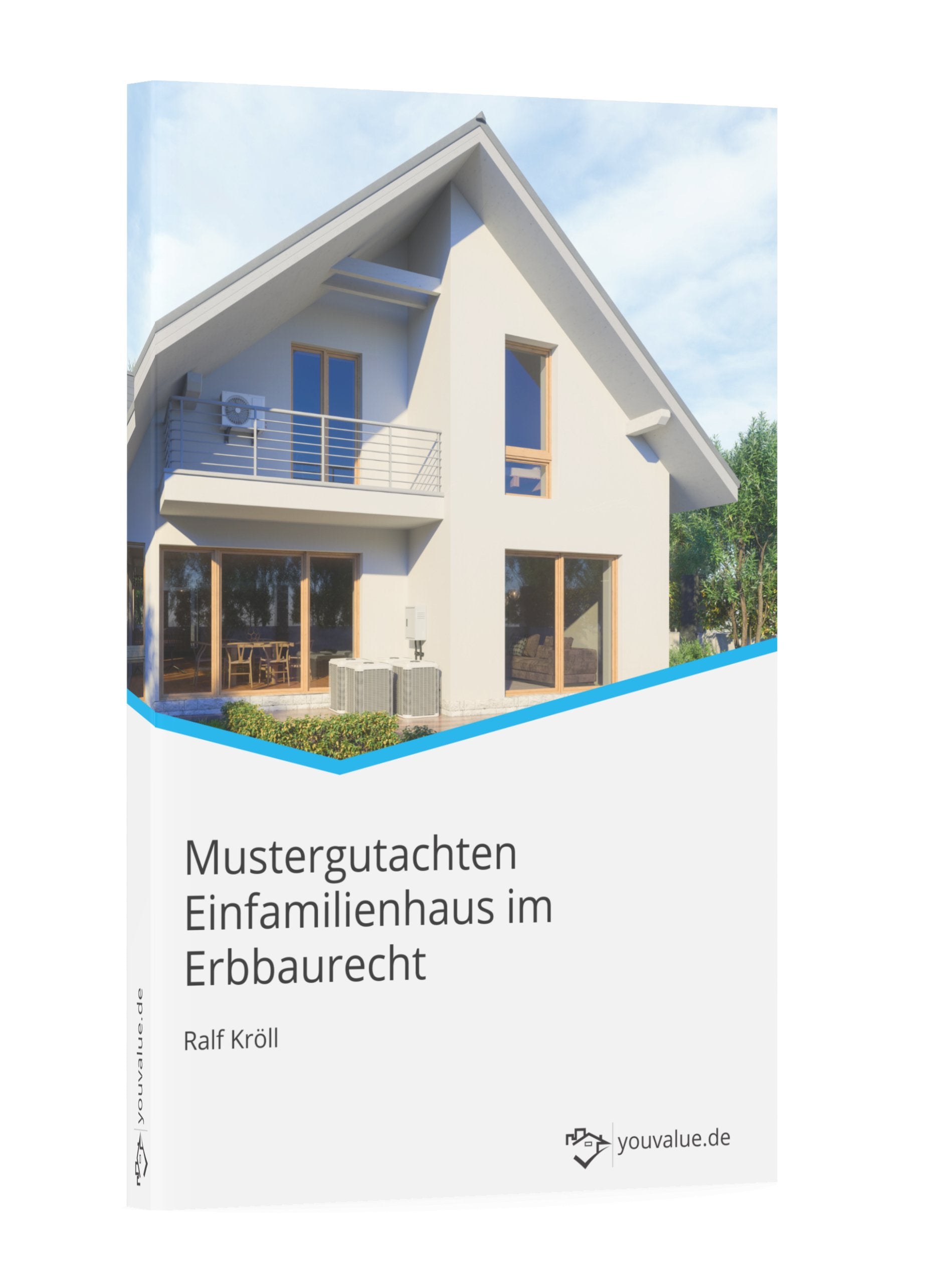 Mustergutachten Einfamilienhaus im Erbbaurecht - Youvalue